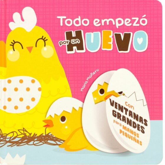 Libro 3D Pop Up - Todo empezó por un huevo - Libsa